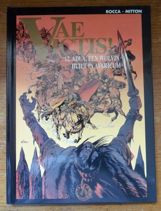 Vae victis HC_12 - Adua een wolvin huilt in avaricum MITTON, Eén stripboek, Ophalen of Verzenden, Zo goed als nieuw