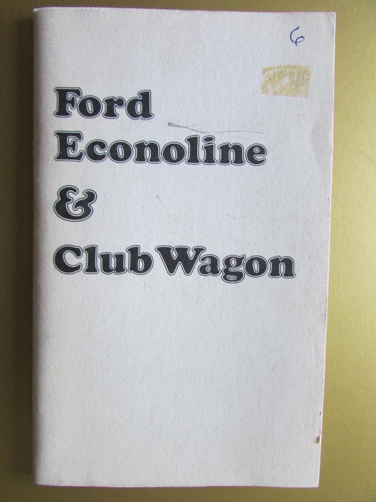 1974 Ford Econoline & Club Wagon owner's manual, Engels, Ophalen of Verzenden