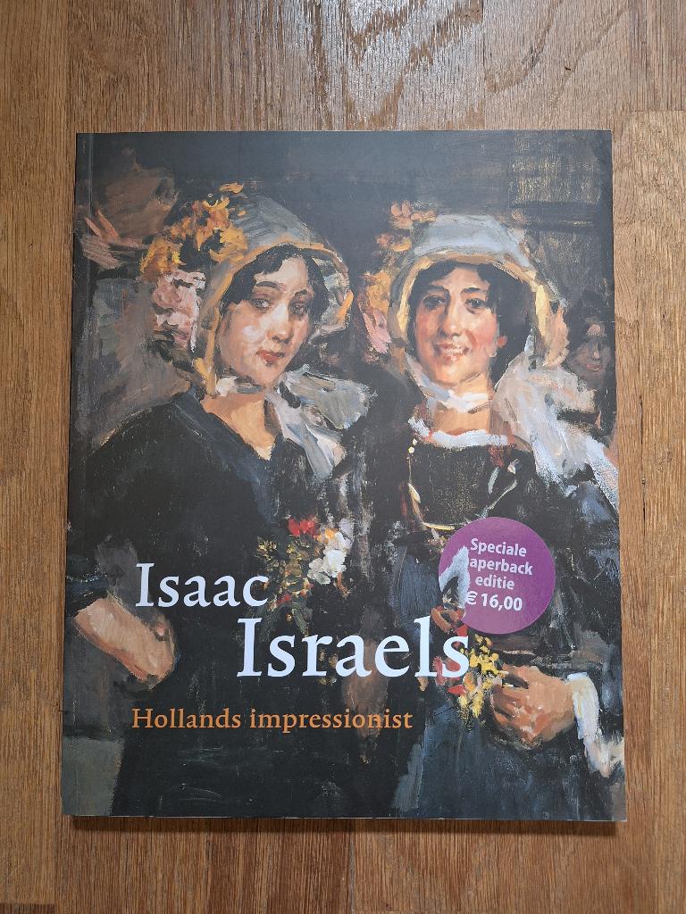 Isaac Israels. Hollands impressionist Bodt, Saskia de e.a., Boeken, Ophalen of Verzenden, Gelezen, Schilder- en Tekenkunst