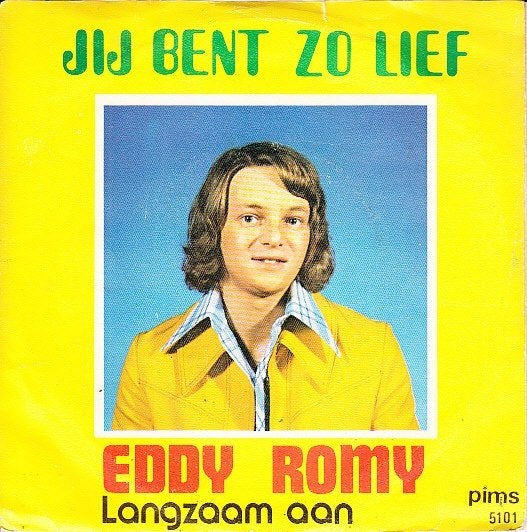 eddy rommy - jij bent zo lief ( 1974/piraat), Cd's en Dvd's, Vinyl Singles, Gebruikt, Beschermende buitenhoes, Fotohoes, Originele persing