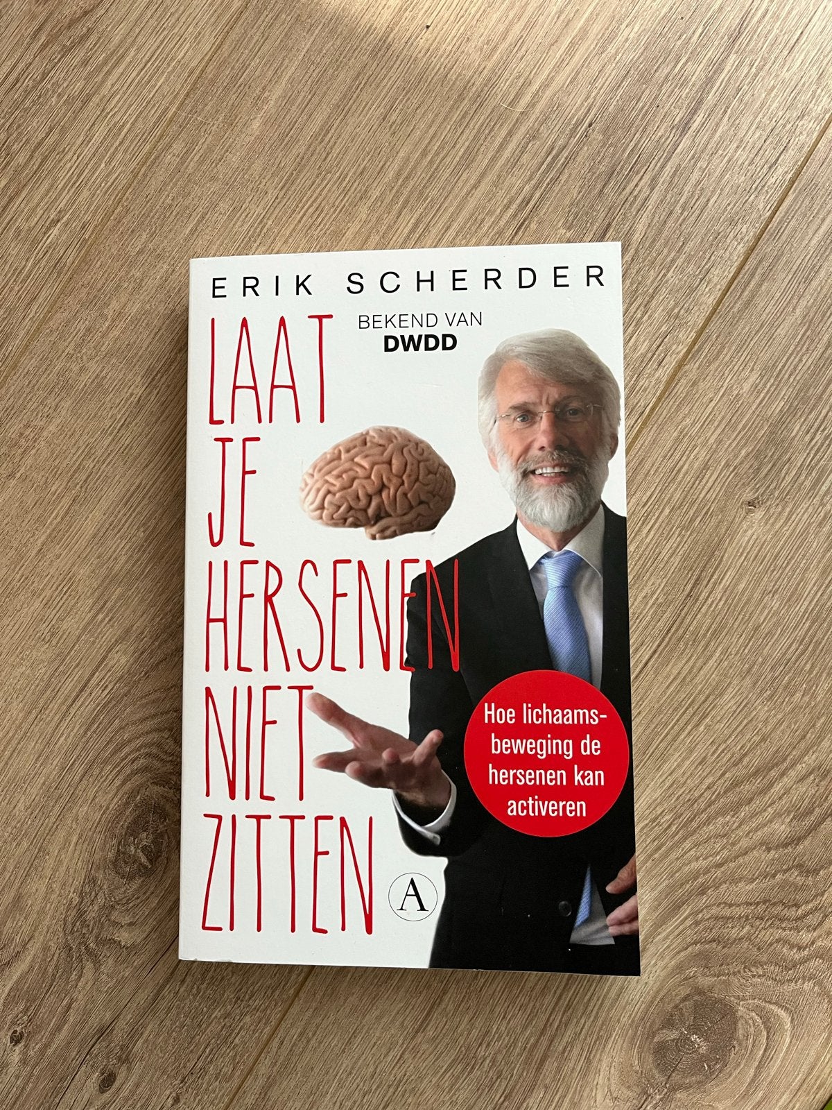 Laat je hersenen niet zitten - Erik Scherder, Boeken, Verzenden, Zo goed als nieuw, Nederland