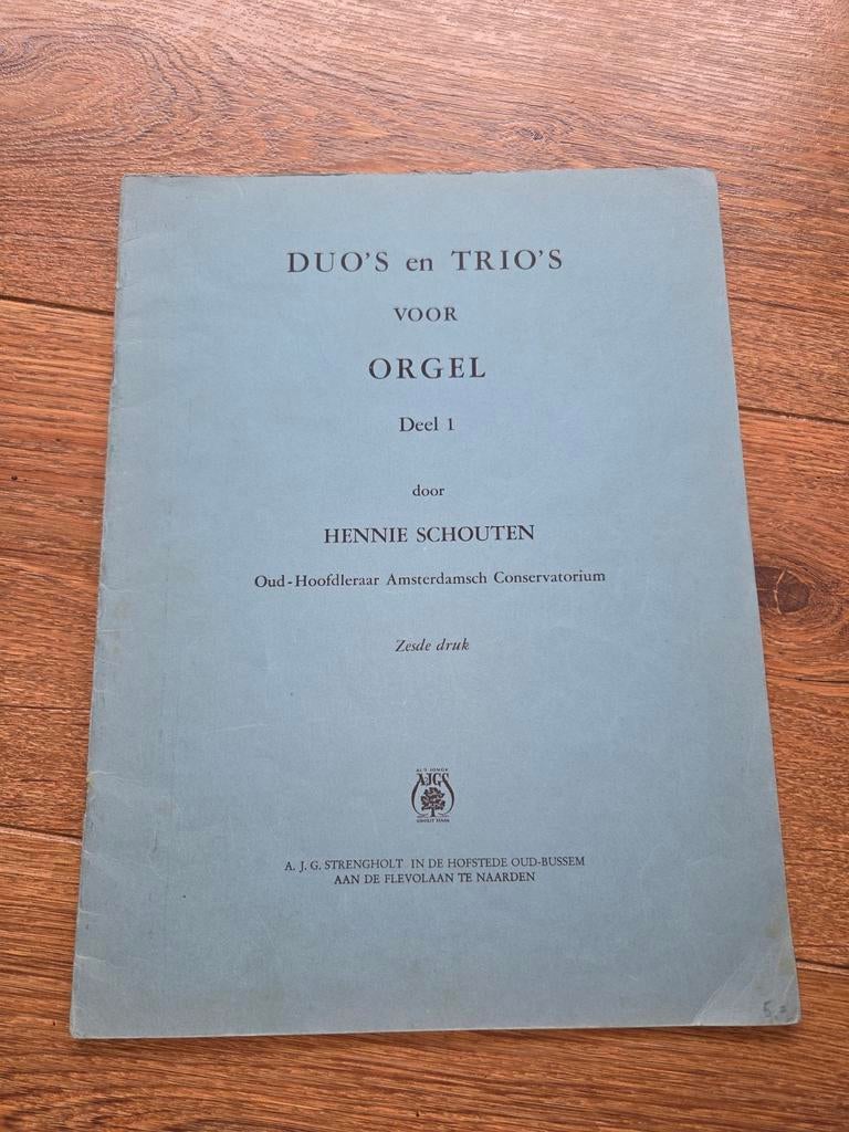 Duo's en Trio's muziekboek voor Orgel Hennie Schouten, Ophalen of Verzenden