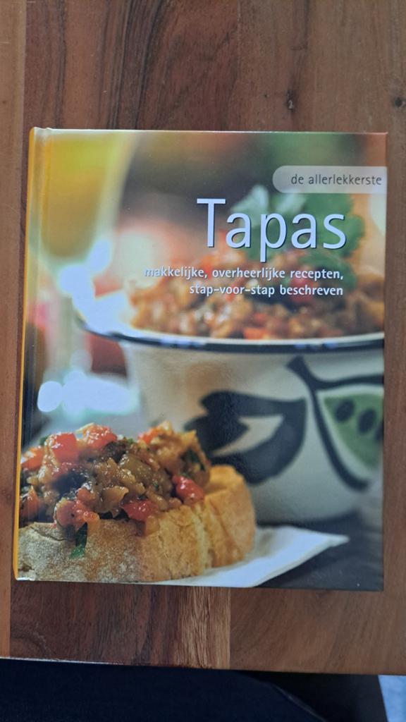 De Allerlekkerste Tapas: Makkelijke, Overheerlijke Recepten, Boeken, Kookboeken, Ophalen of Verzenden, Zo goed als nieuw, Spanje