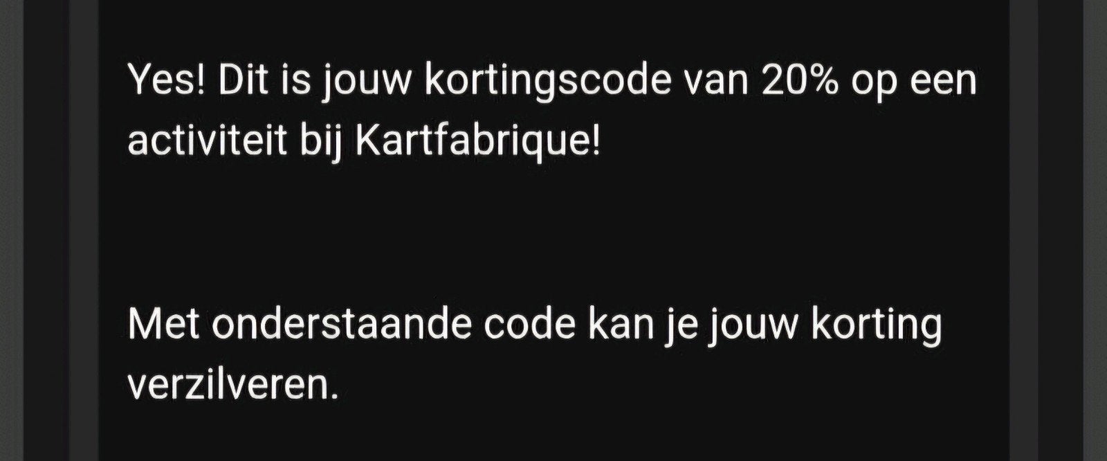 Kortingscode van 20% korting bij de Kartfabrique, Tickets en Kaartjes, Eén persoon