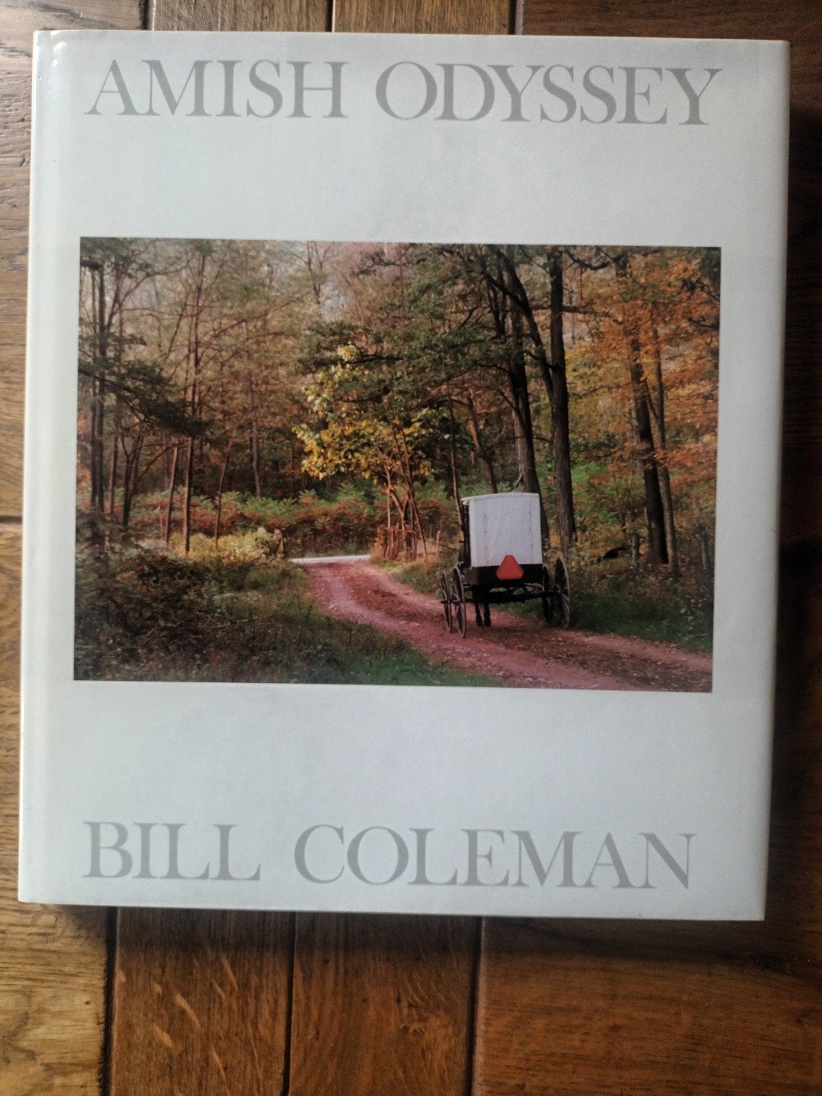 Coleman Bill	Amish odyssey : photographs, Ophalen of Verzenden, Nieuw, Fotografen