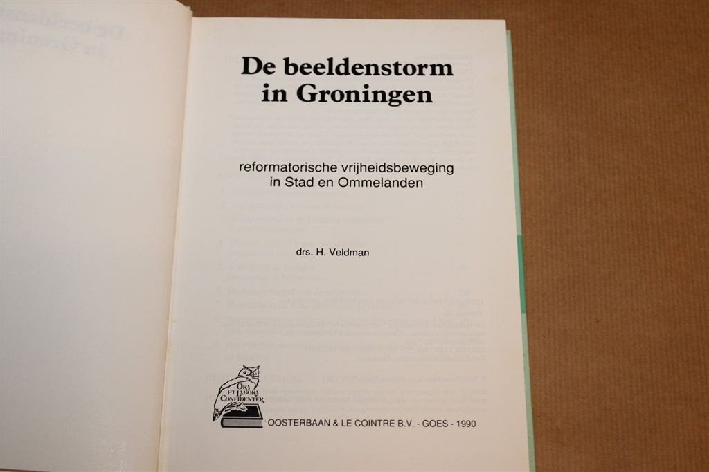 De Beeldenstorm in Groningen — Reformatorische Beweging, Ophalen of Verzenden, Gelezen