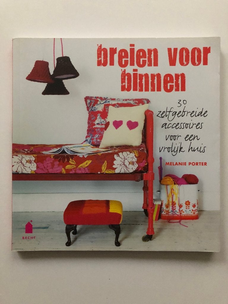 Breien voor binnen, Breien en Haken, Verzenden, Zo goed als nieuw, Melanie Porter