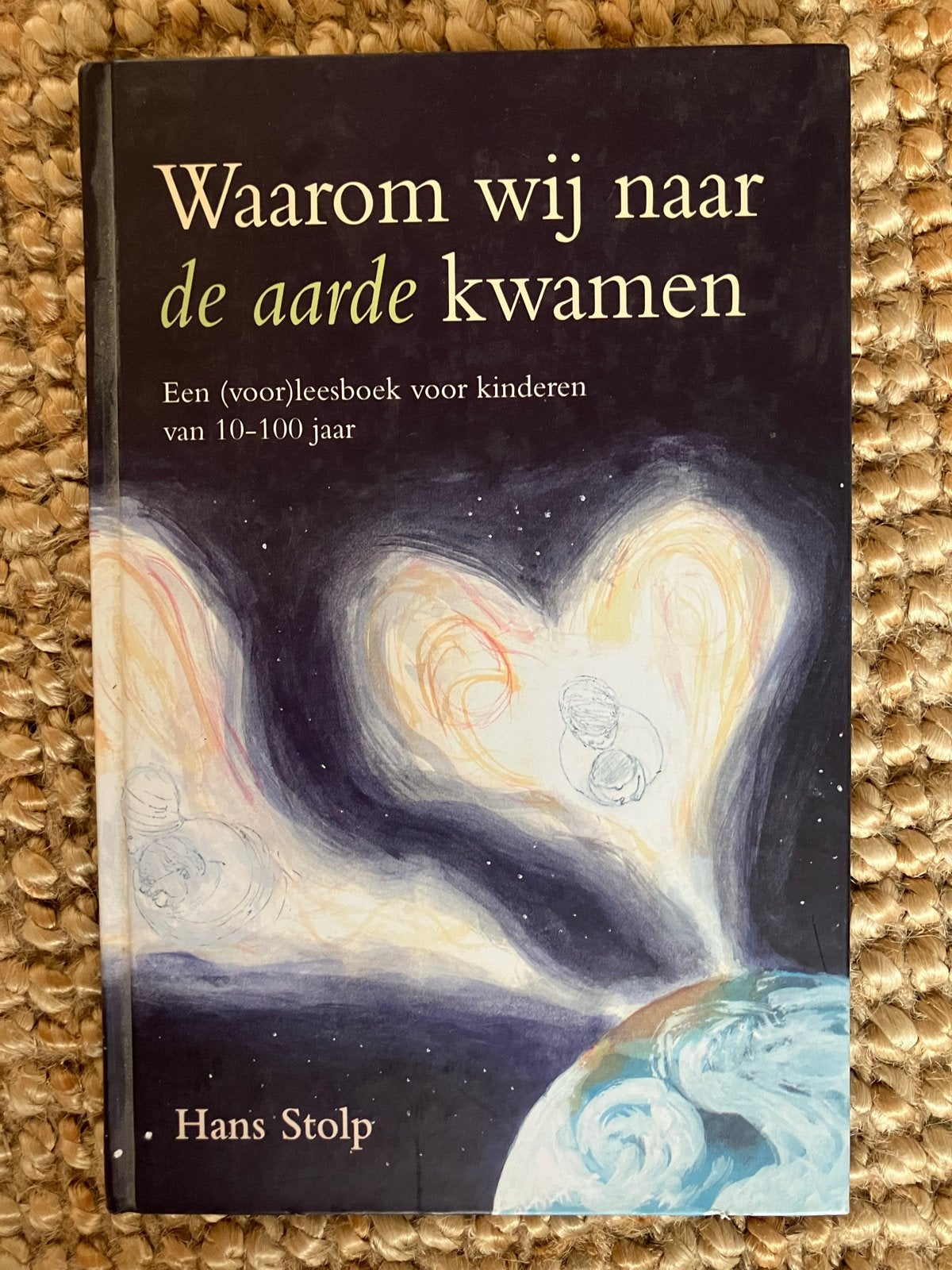 Waarom wij naar de aarde kwamen - Hans Stolp, Boeken, Ophalen of Verzenden, Zo goed als nieuw, Ziel of Sterfelijkheid, Achtergrond en Informatie