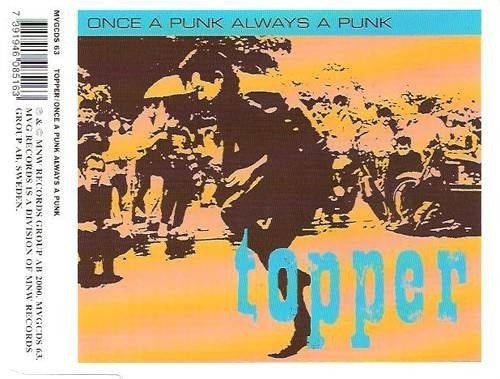 cd-maxi van Topper ‎– Once A Punk Always A Punk, Verzenden, Zo goed als nieuw, Rock en Metal
