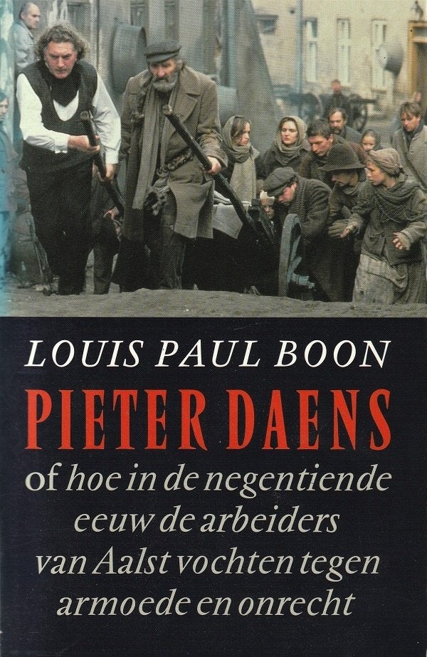 PIETER DAENS en de arbeiders in Aalst in 19e eeuw - L.P.Boon, Ophalen of Verzenden, Zo goed als nieuw