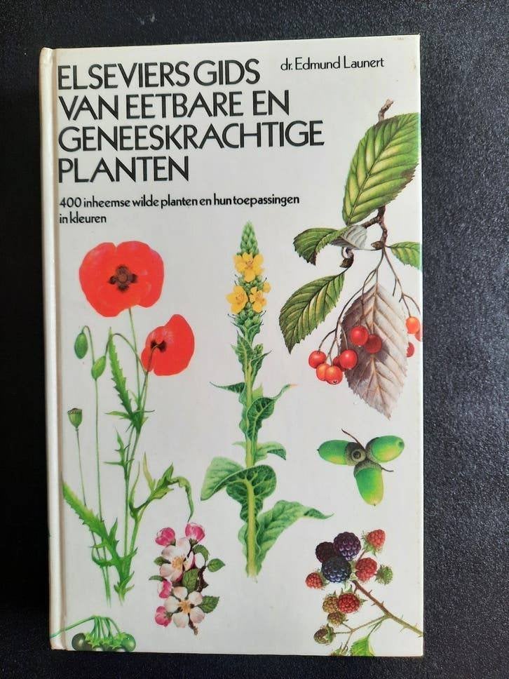 Elseviers gids van eetbare en geneeskrachtige planten, Ophalen of Verzenden, Zo goed als nieuw, Bloemen, Planten en Bomen, Edmund Launert