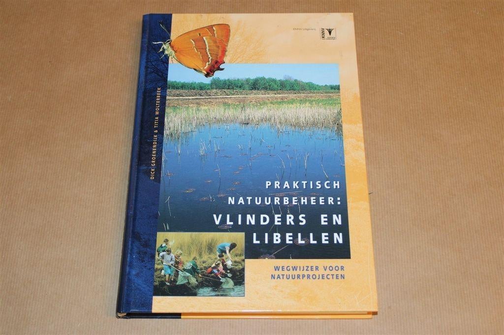 Vlinders & Libellen Beheren —Uitgave KNNV & Vlinderstichting, Ophalen of Verzenden, Zo goed als nieuw, Overige diersoorten