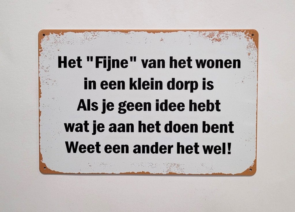 Wonen in een klein dorp reclamebord van metaal wandbord deco, Info@deconoord.nl, Deco Noord, Nieuw, Ophalen of Verzenden