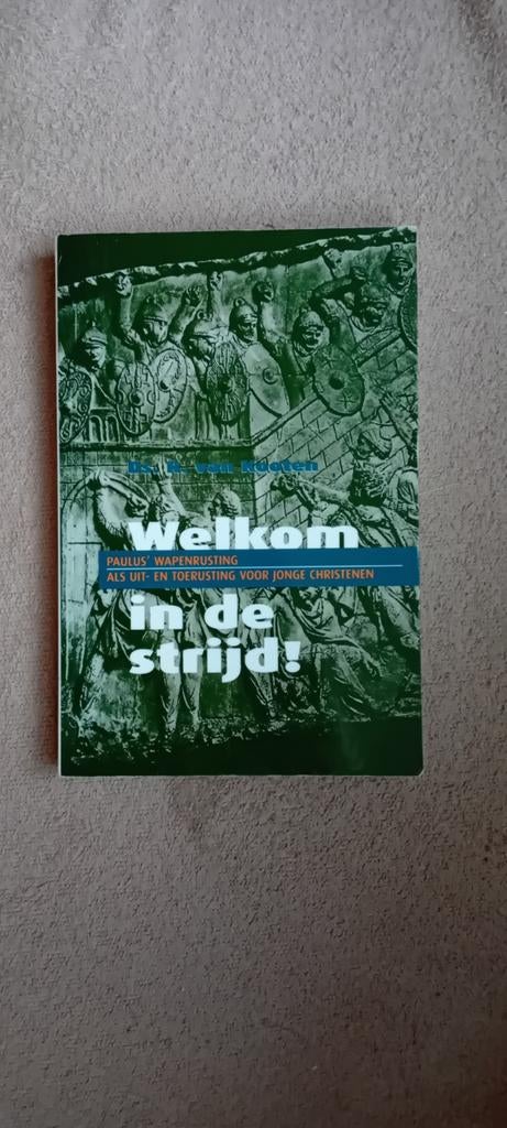 R. van Kooten - Welkom in de strijd!, Boeken, Godsdienst en Theologie, Ophalen of Verzenden, Zo goed als nieuw, R. van Kooten