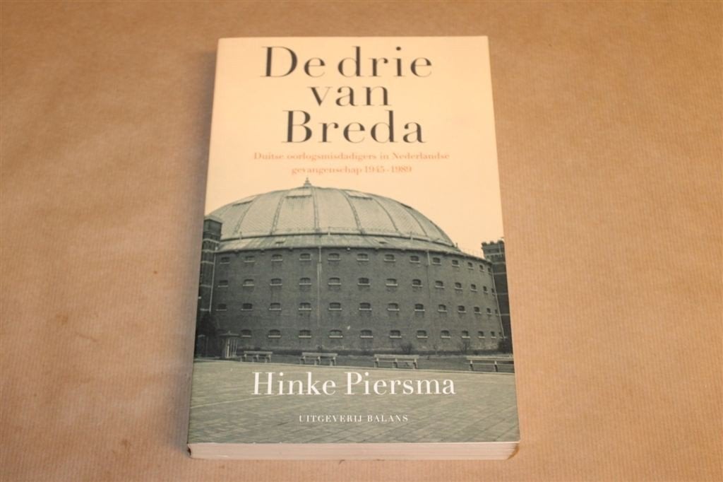 De Drie van Breda — Duitse Oorlogsmisdadigers 1945-1989, Boeken, Oorlog en Militair, Ophalen of Verzenden, Tweede Wereldoorlog