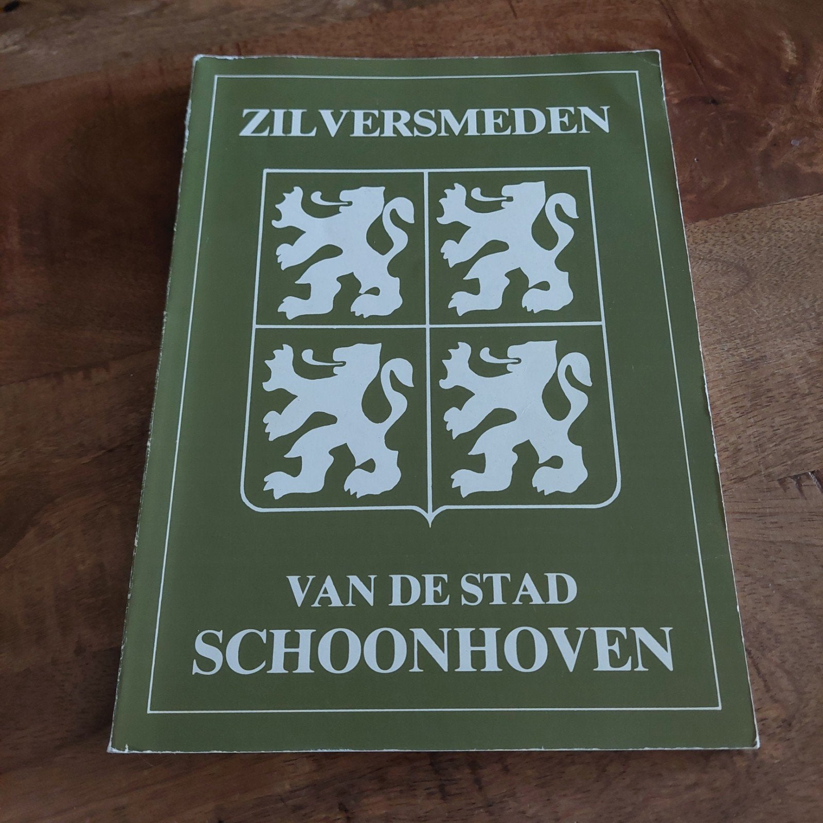 Zilversmeden van de Stad Schoonhoven Boek, Ophalen of Verzenden, 20e eeuw of later, Zo goed als nieuw, Onbekend