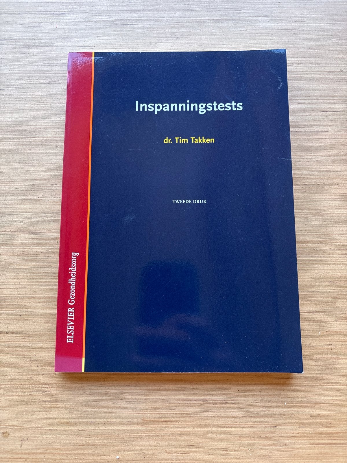 Inspanningstests - dr. Tim Takken (Tweede Druk), Ophalen, Beta, Zo goed als nieuw, HBO