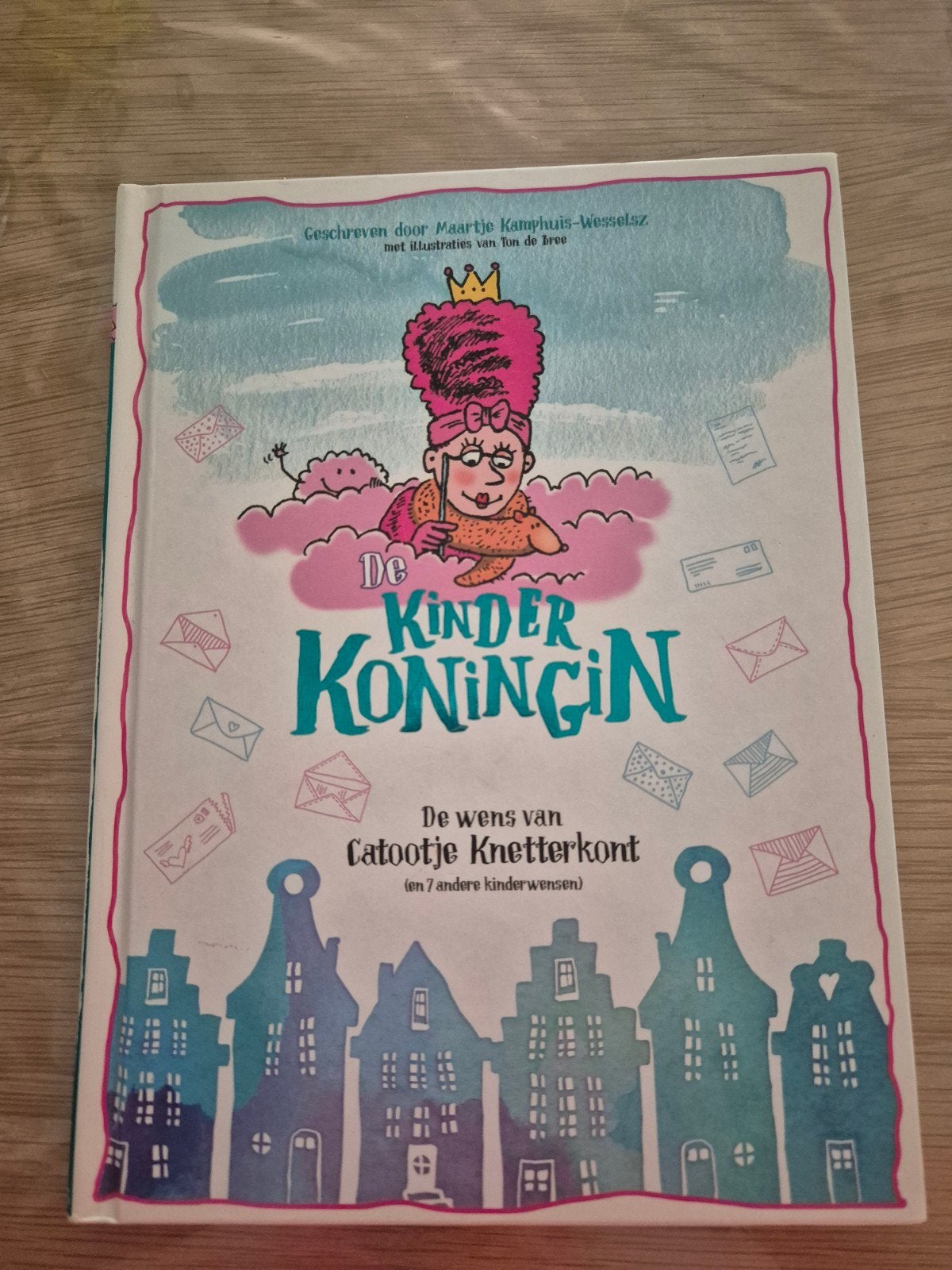 De Kinderkoningin - Maartje Kamphuis-Wesselsz, Ophalen, Gelezen, Maartje Kamphuis-Wesselsz, Fictie algemeen