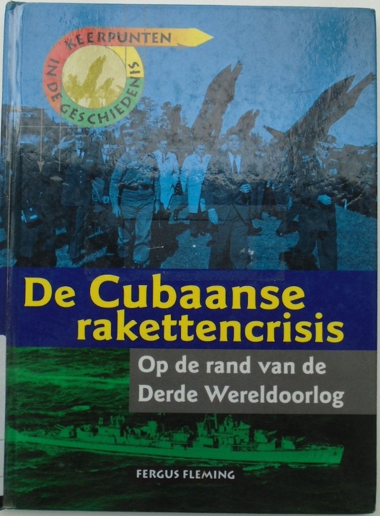 DE CUBAANSE RAKETTENCRISIS 9789054954408, Ophalen of Verzenden, Gelezen