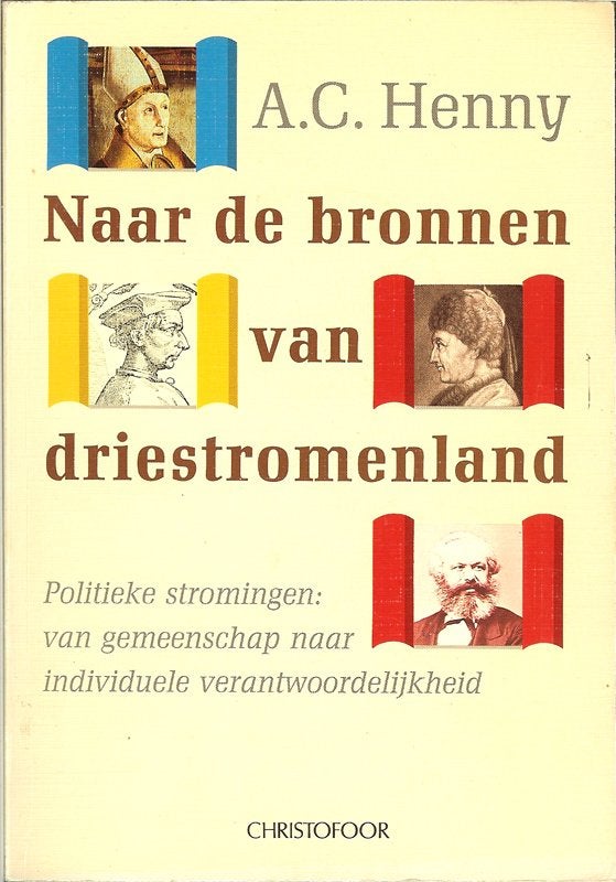 A.C.Henny - Naar de bronnen van driestromenland. Christofoor, Ophalen of Verzenden, Gelezen, Overige onderwerpen, Achtergrond en Informatie