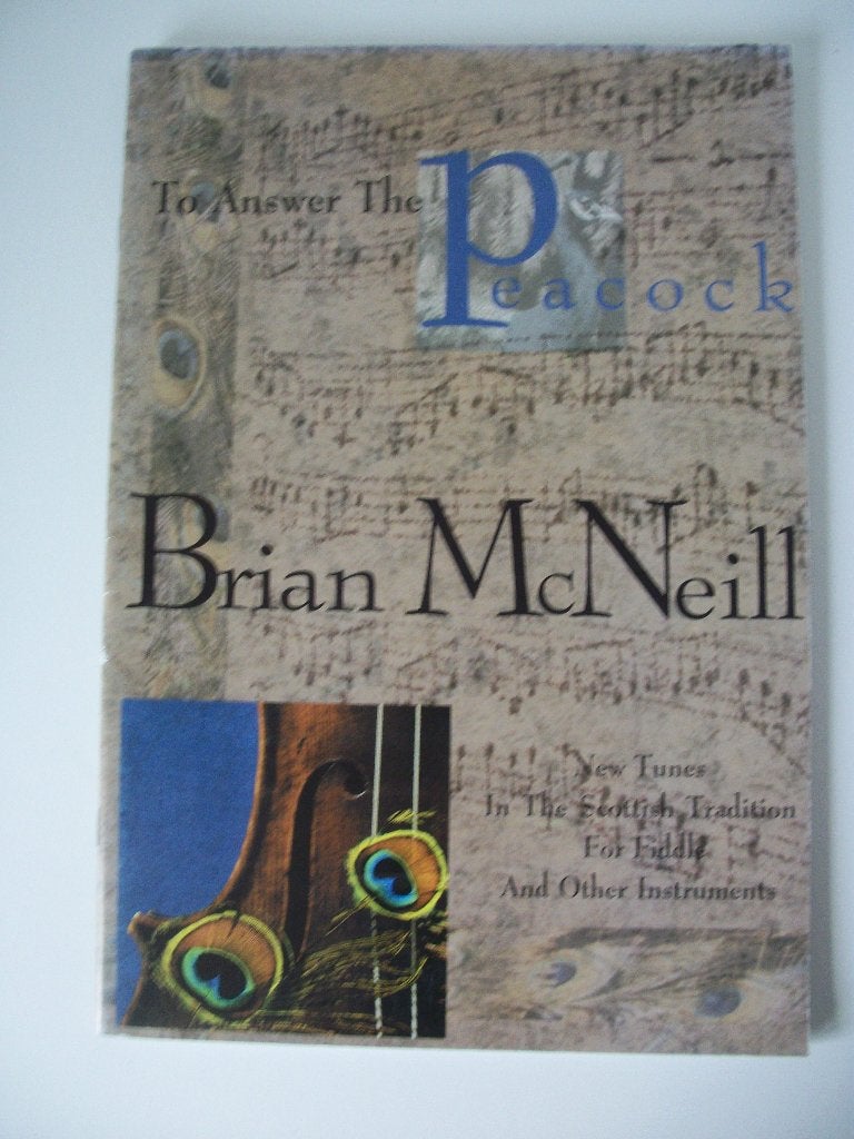 To Answer the Peacock - Brian McNeill - Viool - Nieuw, Muziek en Instrumenten, Bladmuziek, Nieuw, Ophalen of Verzenden, Viool of Altviool