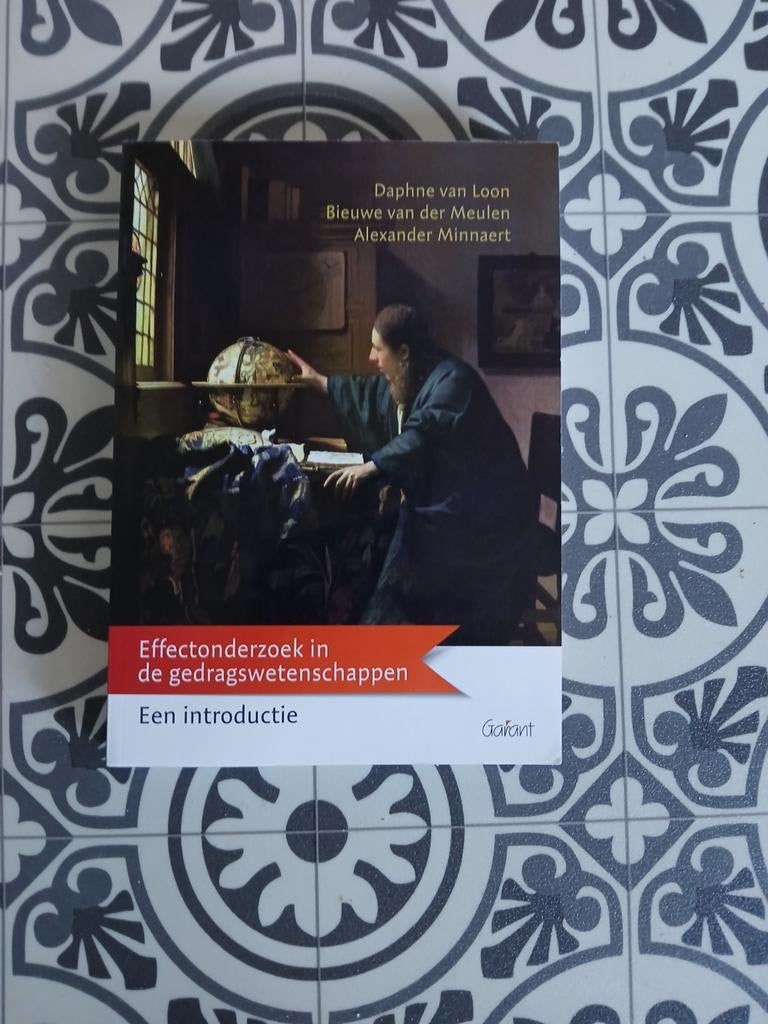 Effectonderzoek in de gedragswetenschappen - Een introductie, Ophalen, Daphne van Loon, Bieuwe van der Meulen, Alexander Minnaert