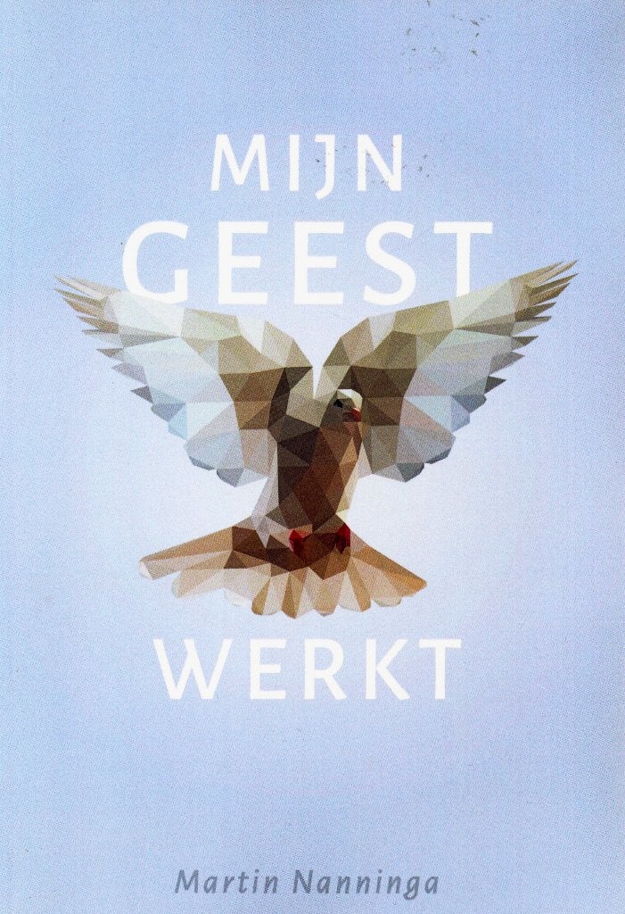 Mijn Geest Werkt - Martin Nanninga / 9789492959409, Christendom | Protestants, Ophalen of Verzenden, Zo goed als nieuw, Martin Nanninga