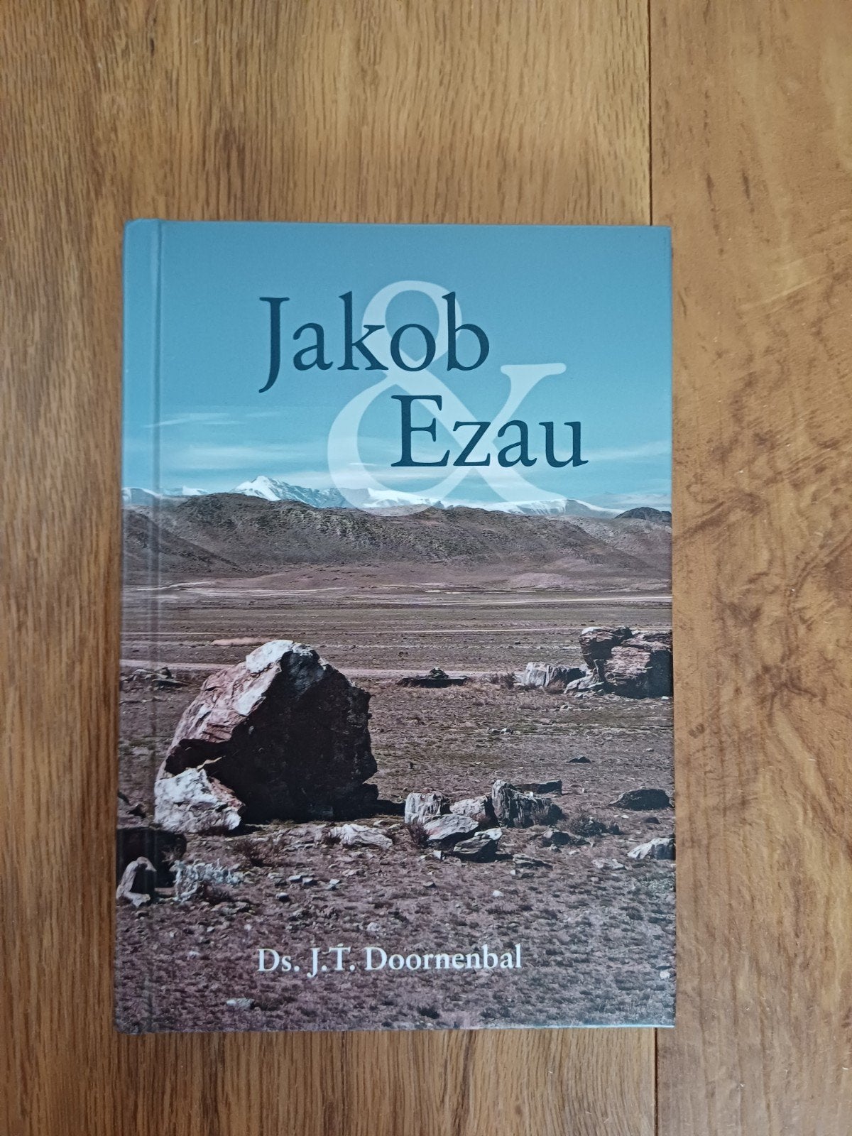 J.T. Doornenbal - Jakob en Ezau. Nieuw, J.T. Doornenbal, Nieuw, Christendom | Protestants, Ophalen of Verzenden
