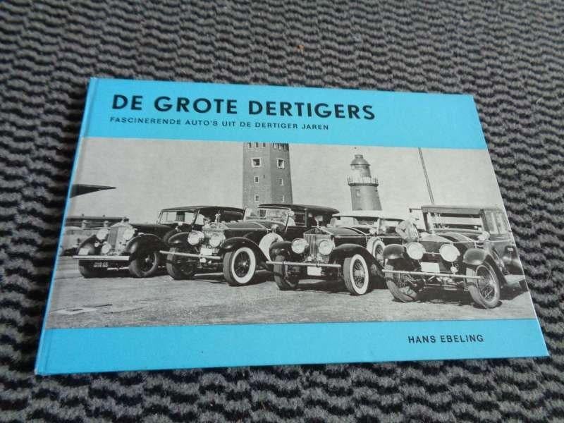 De Grote Dertigers - Hardcover Vintage NL Boek - Druk 1967, Boeken, Verzenden, Gelezen, Algemeen