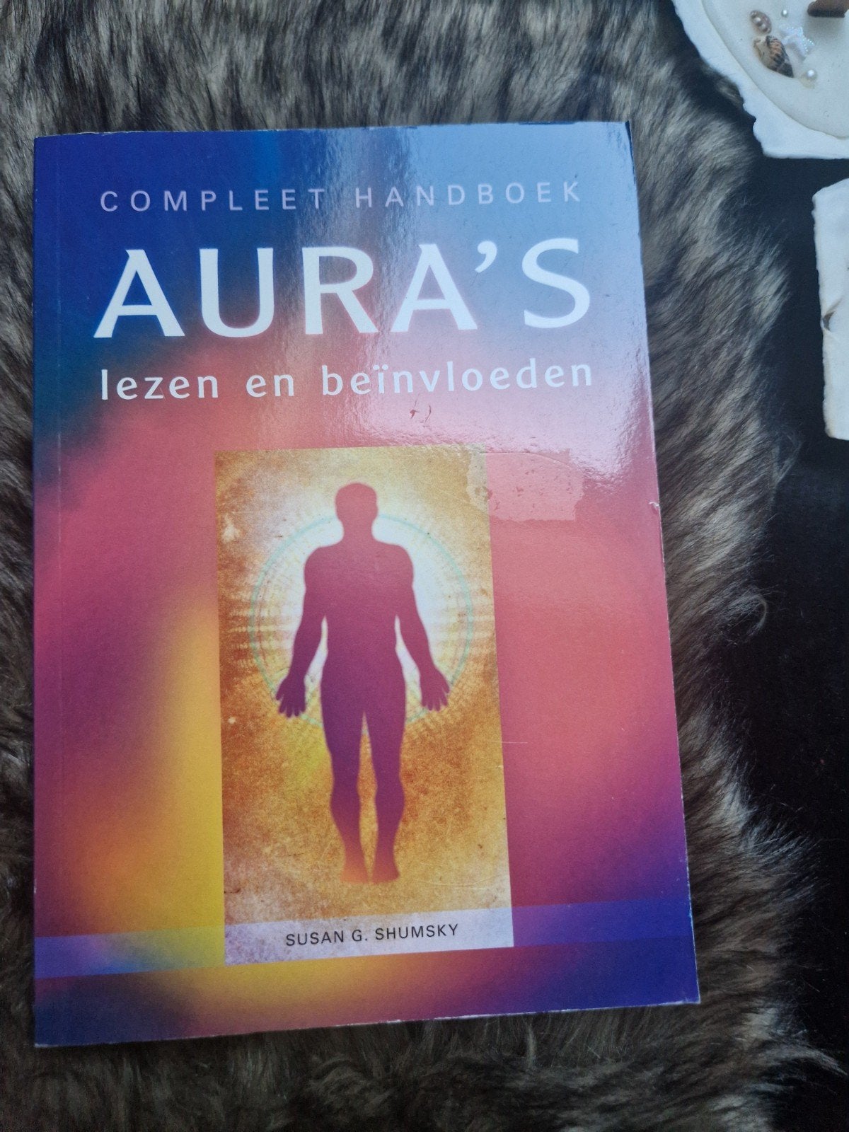 Compleet Handboek Aura's Lezen en Beïnvloeden - Susan G., Boeken, Achtergrond en Informatie, Spiritualiteit algemeen, Ophalen of Verzenden
