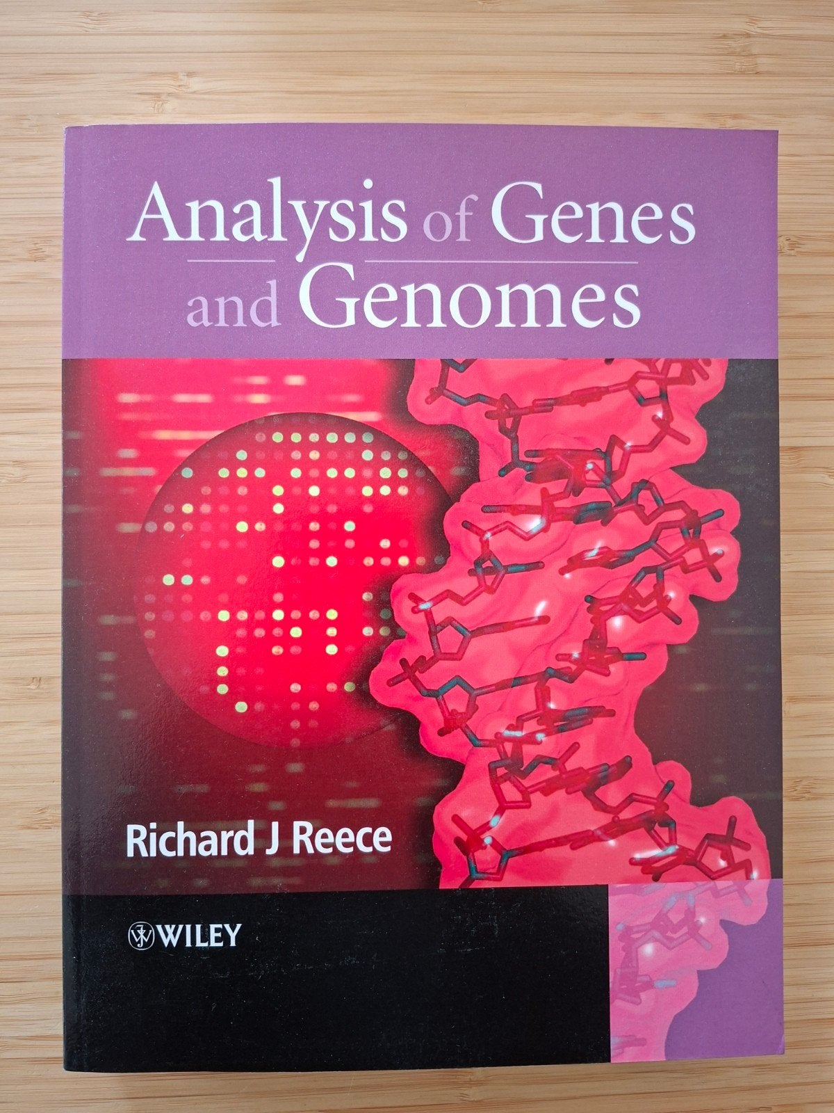 Analysis of Genes and Genomes - Richard J Reece