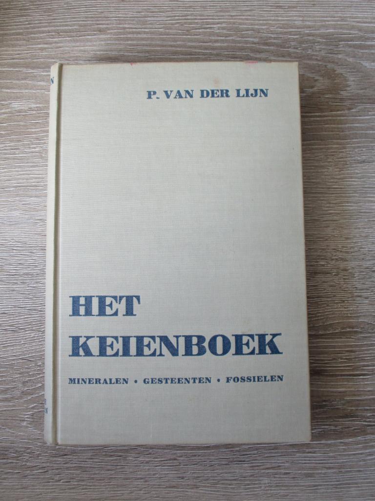 Het keienboek; Mineralen, fossielen, gesteenten - P. van d, Boeken, Ophalen of Verzenden, Gelezen