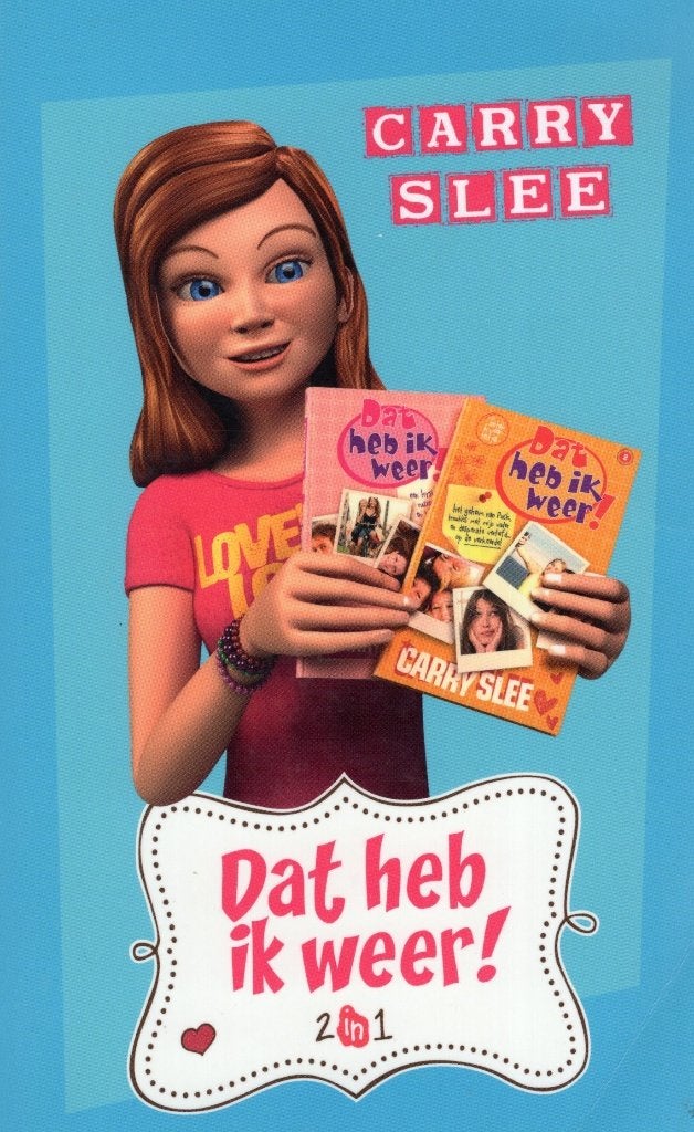 Dat Heb Ik Weer! - Carry Slee BOEK 9789048000005, Ophalen of Verzenden, Gelezen, Carry Slee