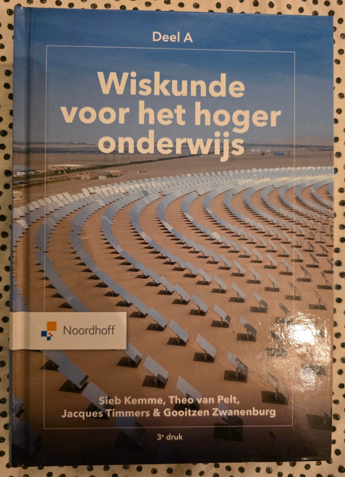 Wiskunde voor het hoger onderwijs, Nieuw, Sieb Kemme; Theo van Pelt; Jacques Timmer; Gooitzen Zwannenburg, Beta, HBO