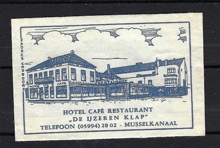 555 Musselkanaal hotel cafe rest DE IJZEREN KLAP, Ophalen of Verzenden, Nederland