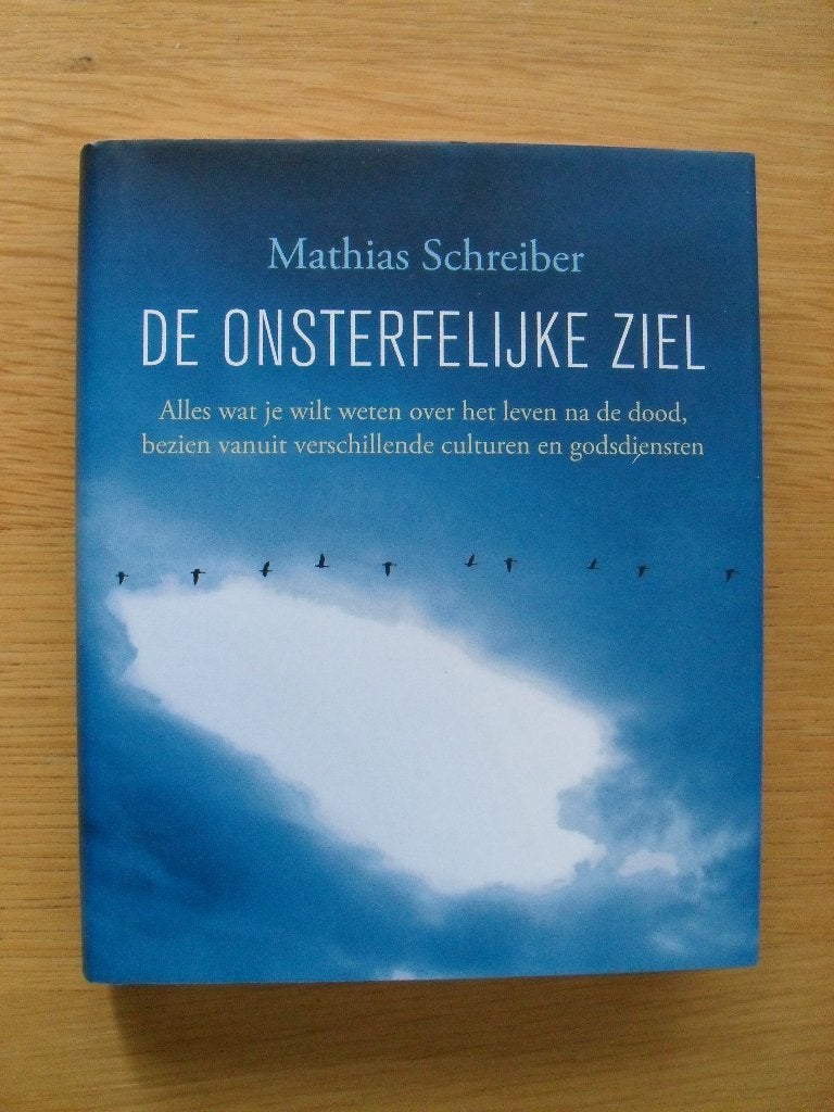 De onsterfelijke ziel van Mathias Schreiber, Ophalen of Verzenden, Gelezen