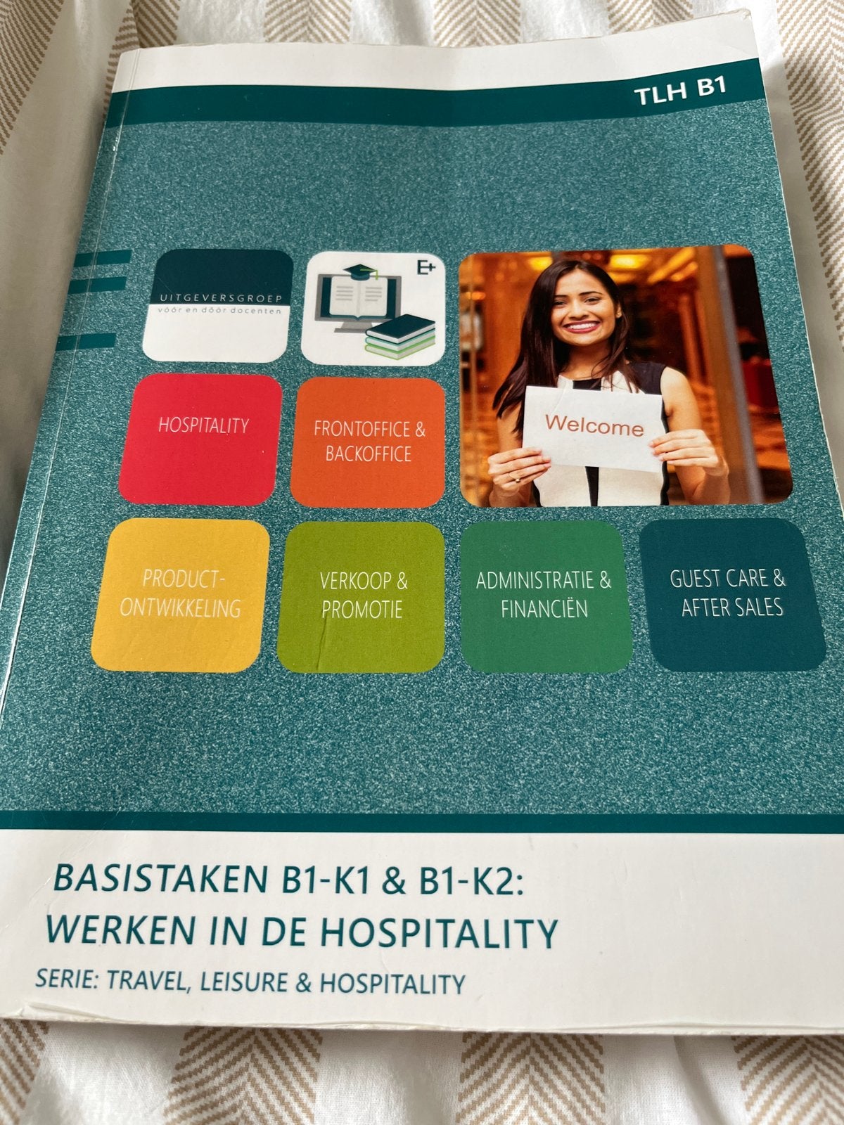 Basistaken B1-K1 & B1-K2: Werken in de Hospitality, Ophalen of Verzenden, Zo goed als nieuw, MBO