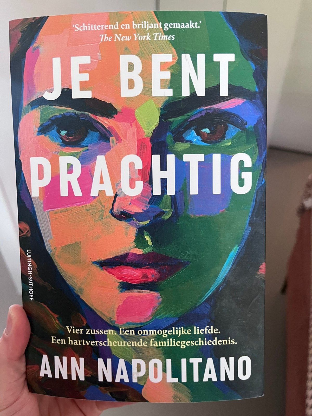 Ann Napolitano - Je bent prachtig, Ophalen of Verzenden, Zo goed als nieuw, Ann Napolitano