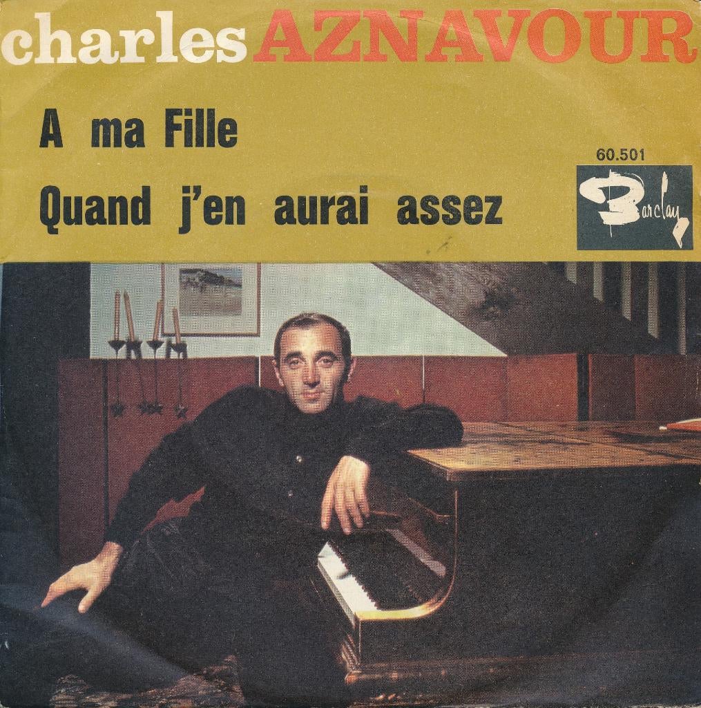 2486 Charles Aznavour - A ma fille (1964), Ophalen of Verzenden, Gebruikt, Pop