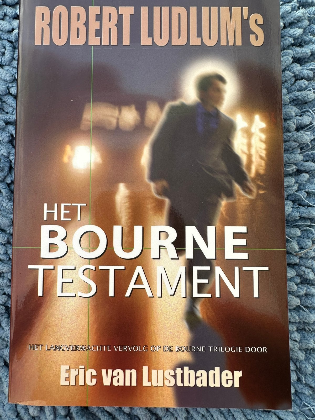 E. van Lustbader - Het Bourne Testament, Ophalen of Verzenden, Zo goed als nieuw, E. van Lustbader; Robert Ludlum