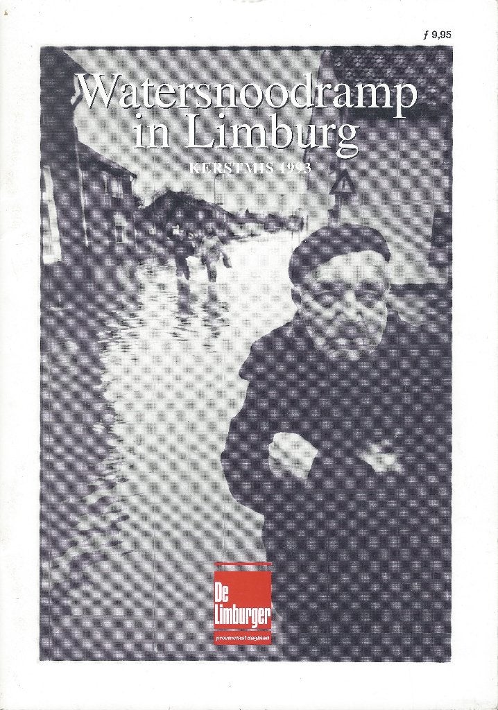 WATERSNOODRAMP in LIMBURG- Kerstmis 1993- De Limburger, 20e eeuw of later, Ophalen of Verzenden, Zo goed als nieuw, De Limburger