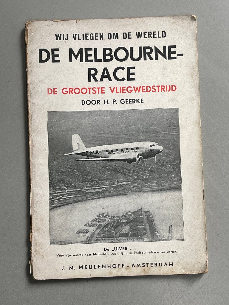 Wij vliegen om de wereld De Melbourne race.  Vliegwedstrijd., Ophalen of Verzenden, Zo goed als nieuw, Boek of Tijdschrift
