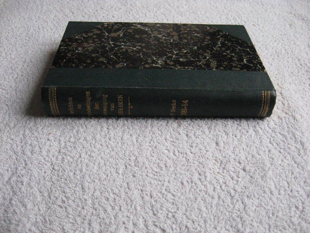 Berichten en Mededeelingen der vereeniging Leeraren 1881-'84, Ophalen of Verzenden
