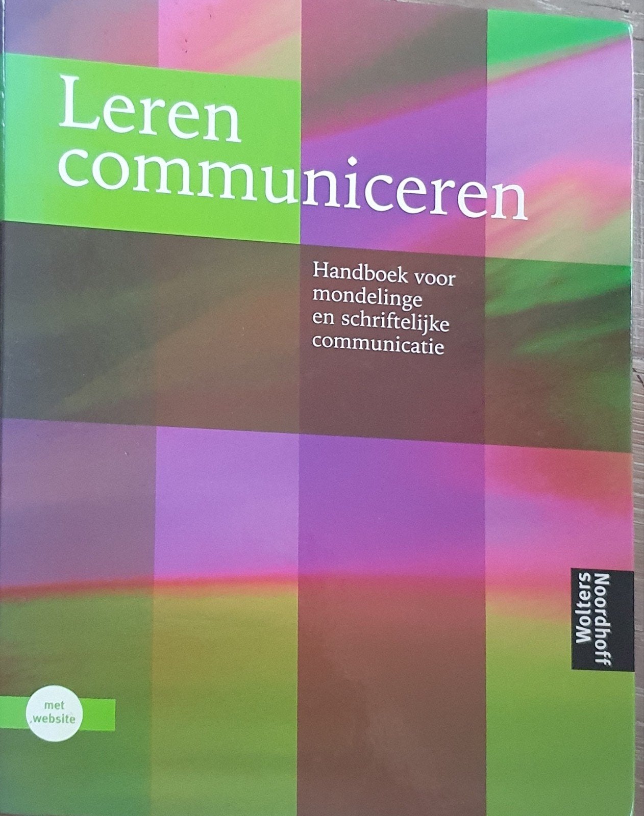 Leren communiceren - Handb. mondelinge en schriftelijke com, Zo goed als nieuw, Gamma, Michaël Steehouder, Carel Jansen, Kees Maat, Jan van der Staak