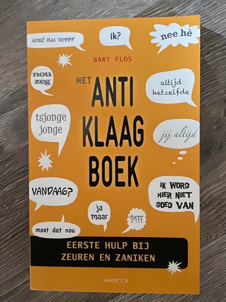 Het Anti klaagboek - Bart Flos, Ophalen, Gelezen