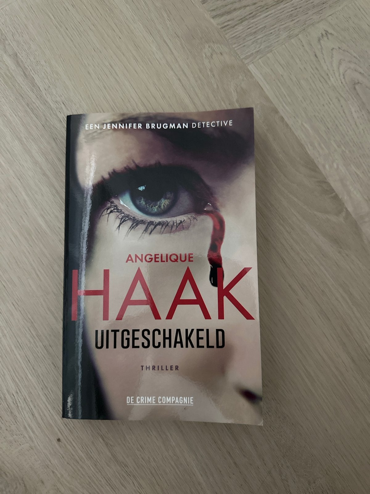 Angelique Haak - Uitgeschakeld (Thriller), Ophalen, Zo goed als nieuw, Nederland