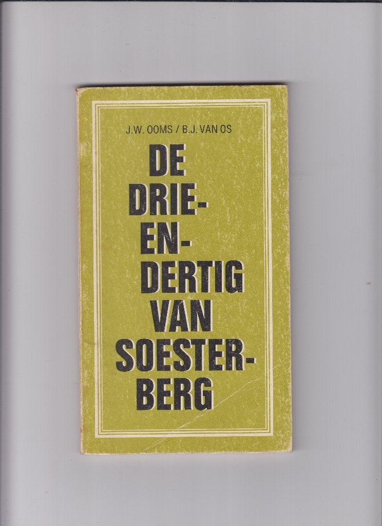 Boek De drieendertig van Soesterberg, Verzamelen, Ophalen of Verzenden, Landmacht, Nederland, Boek of Tijdschrift