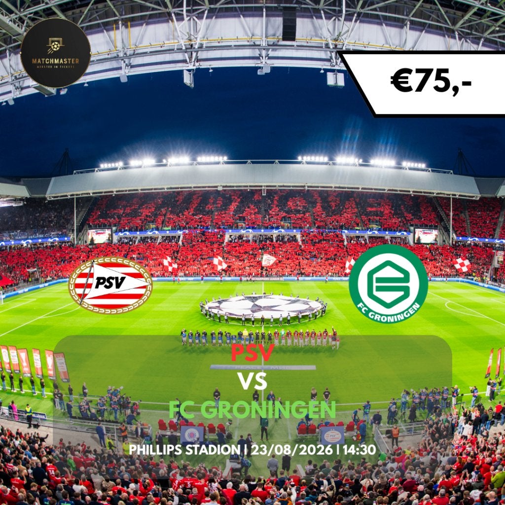 Tickets PSV - FC Groningen (inclusief €20 giftcard), Losse kaart, Drie personen of meer, Augustus