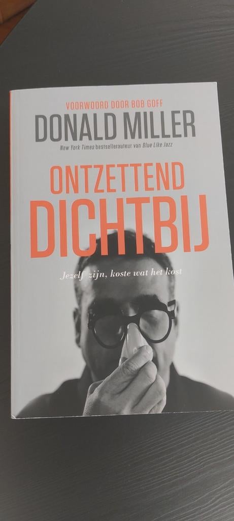 Donald Miller - Ontzettend dichtbij, Ophalen of Verzenden, Zo goed als nieuw, Donald Miller