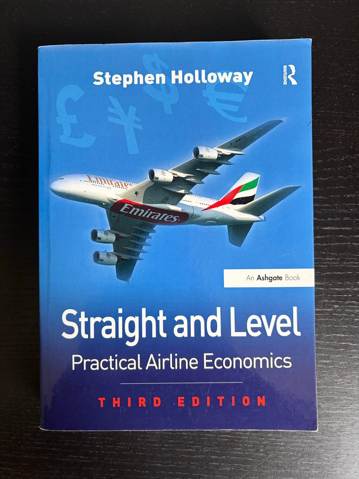 Straight and Level - Stephen Holloway (Aviation HvA), Ophalen of Verzenden, Zo goed als nieuw, Economie en Marketing, Stephen Holloway